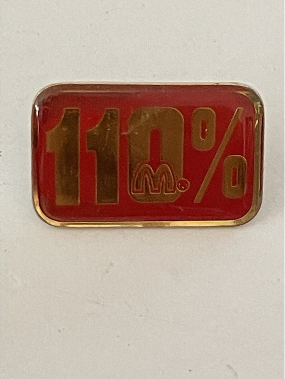 McDonalds 110% Pin